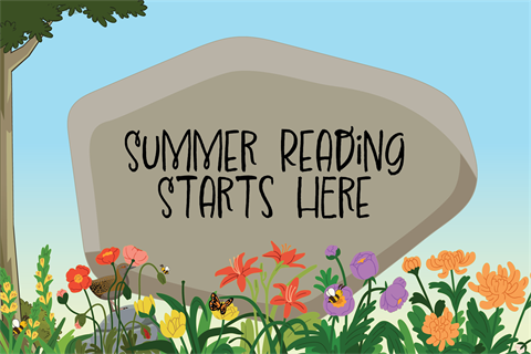 Summer Reading Starts Here.